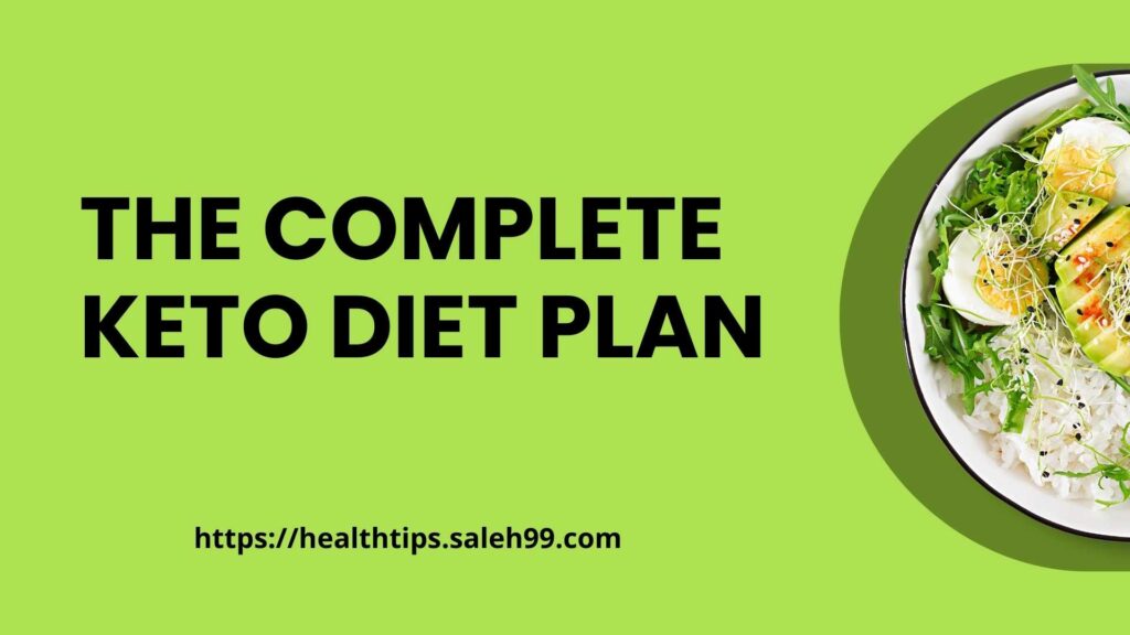 The Complete Keto Diet Plan