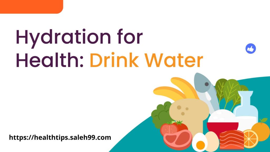 Hydration for Health Drink Water