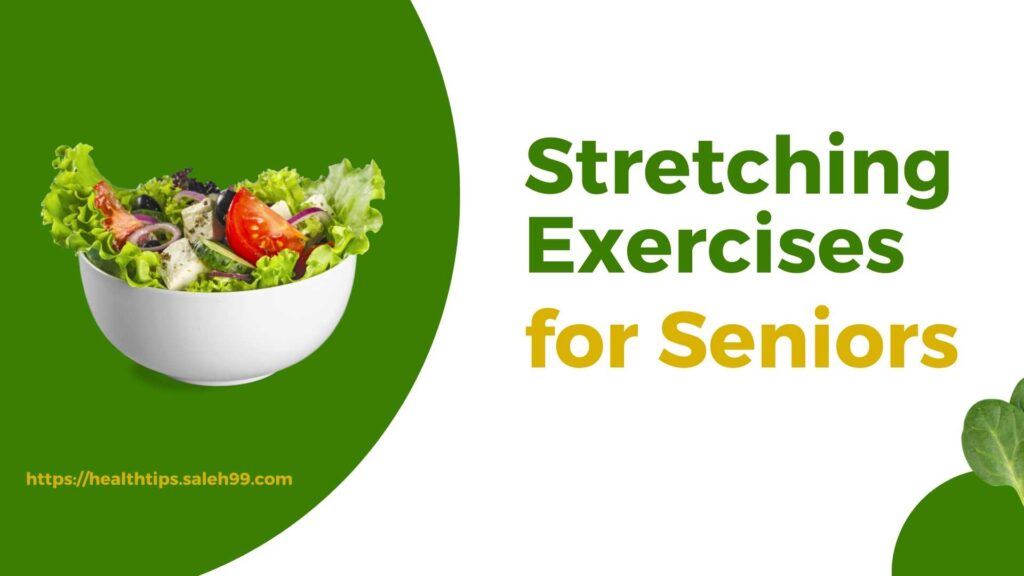 Stretching Exercises for Seniors