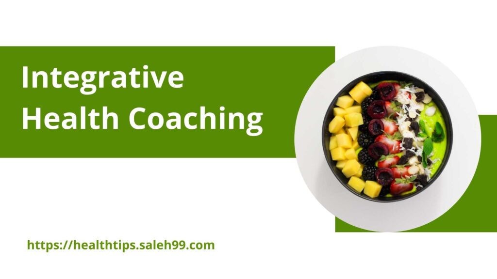 Integrative Health Coaching